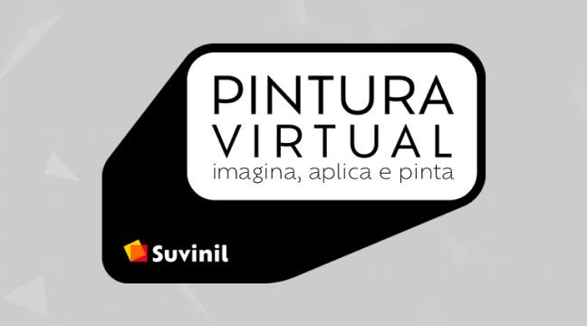 Pintura Virtual da Suvinil: uma ferramenta digital para você acertar na escolha da cor.