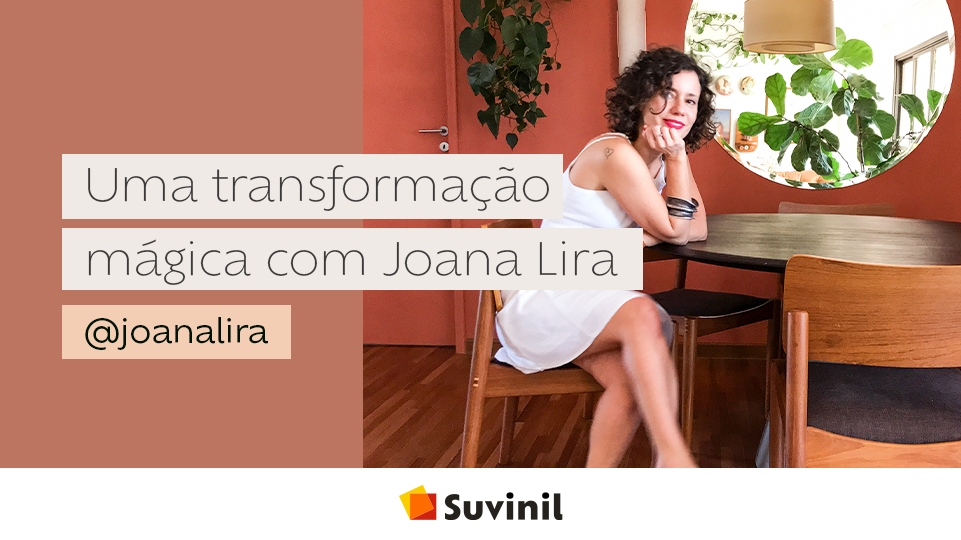 Vídeo: Uma transformação mágica com Joana Lira